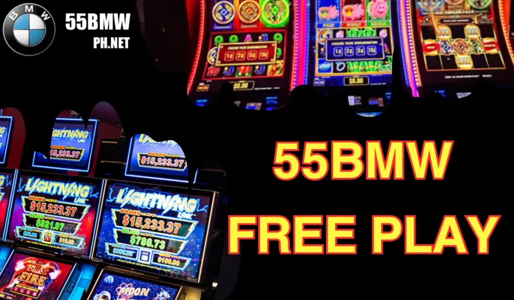 55BMW Free Play: Your Risk-Free Casino Adventure